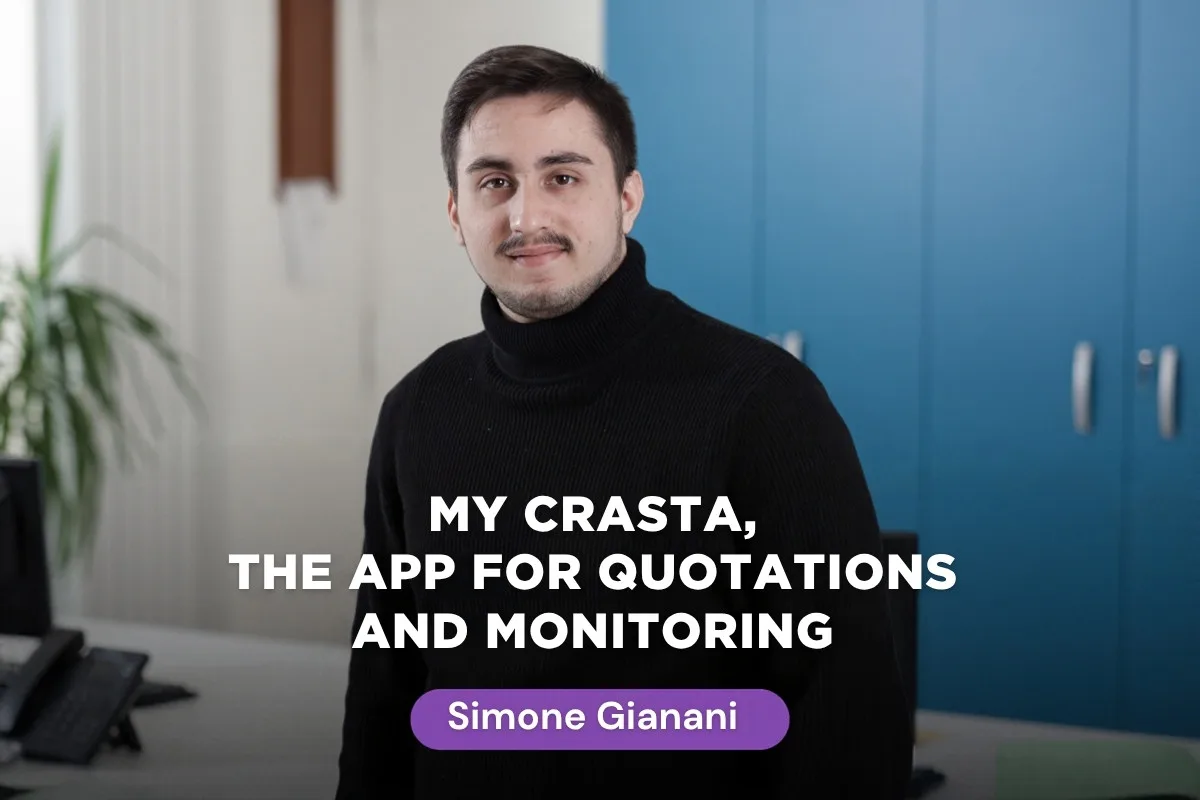 My Crasta, the app for autonomous quotations and shipment monitoring. An interview with Simone Gianani